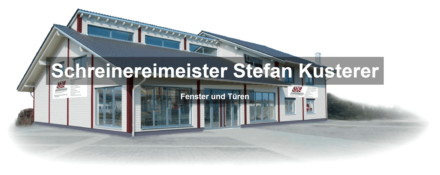 Haustüren Hattenhofen: ☑️Stefan Kusterer - ☎️Wintergarten, Fensterbau, Insektenschutz, Schreinerei